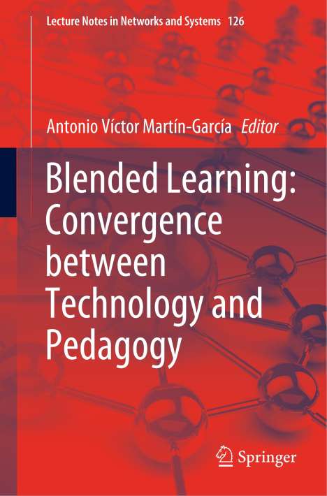 Blended Learning: Convergence between Technology and Pedagogy, Buch