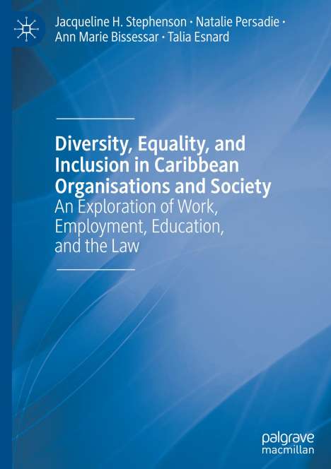 Jacqueline H. Stephenson: Diversity, Equality, and Inclusion in Caribbean Organisations and Society, Buch