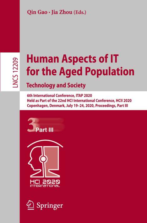Human Aspects of IT for the Aged Population. Technology and Society, Buch