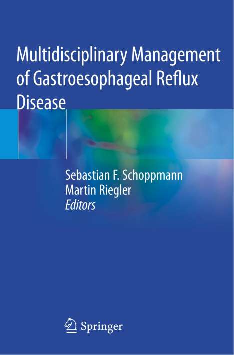 Multidisciplinary Management of Gastroesophageal Reflux Disease, Buch