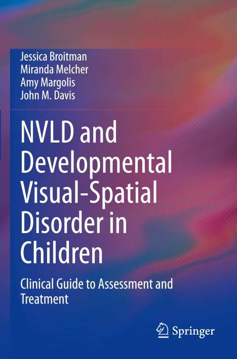 Jessica Broitman: NVLD and Developmental Visual-Spatial Disorder in Children, Buch