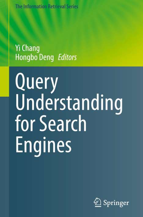 Query Understanding for Search Engines, Buch