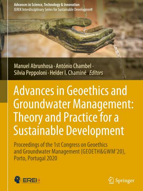 Advances in Geoethics and Groundwater Management : Theory and Practice for a Sustainable Development, Buch