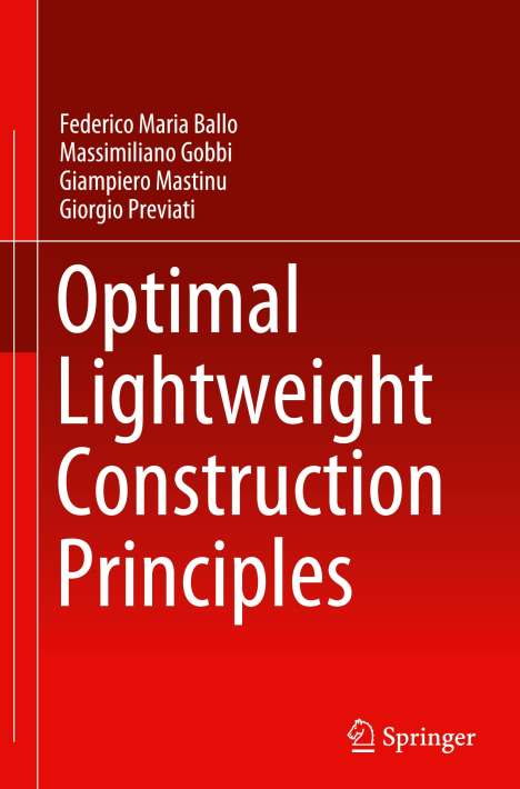 Federico Maria Ballo: Optimal Lightweight Construction Principles, Buch