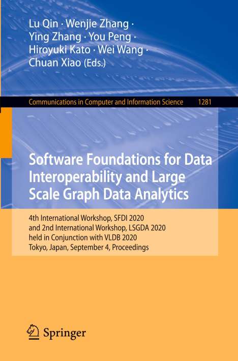 Software Foundations for Data Interoperability and Large Scale Graph Data Analytics, Buch
