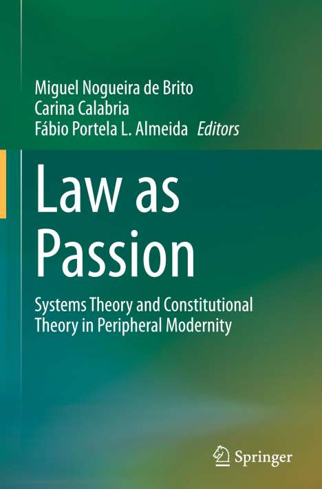 Law as Passion, Buch