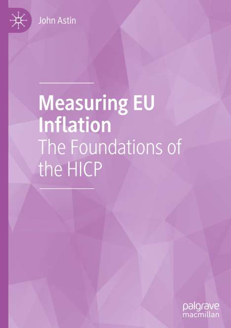 John Astin: Measuring EU Inflation, Buch