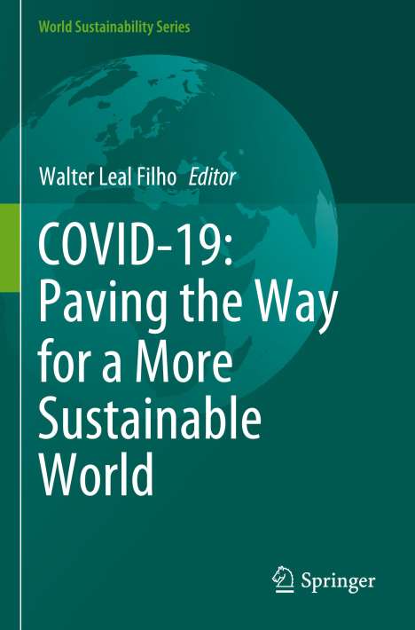 COVID-19: Paving the Way for a More Sustainable World, Buch