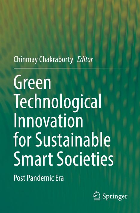 Green Technological Innovation for Sustainable Smart Societies, Buch