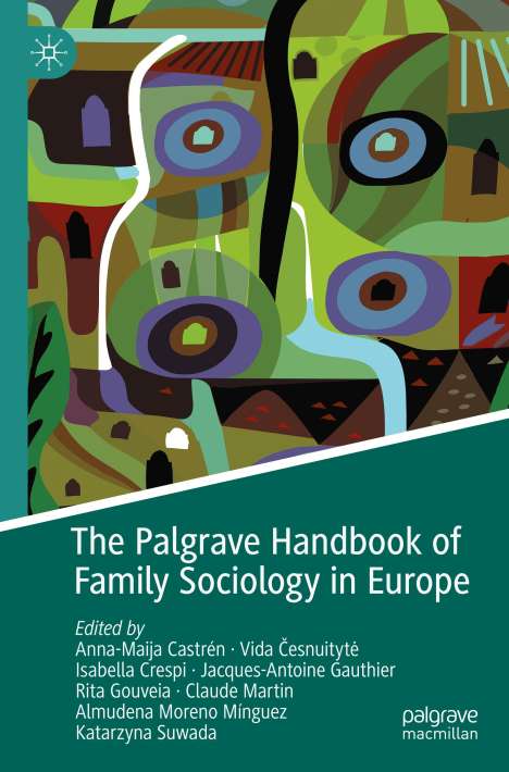 The Palgrave Handbook of Family Sociology in Europe, Buch
