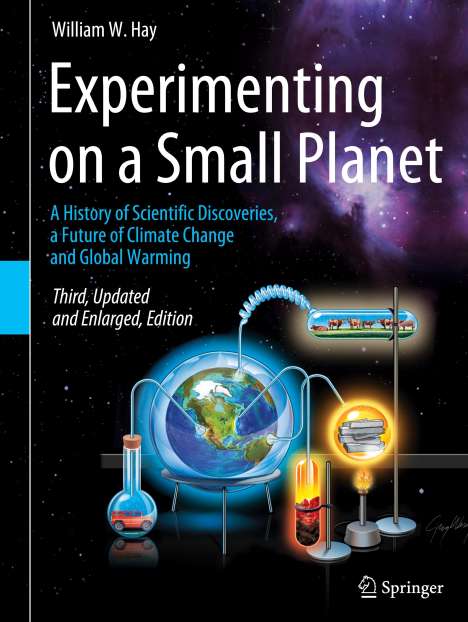 William W. Hay: Experimenting on a Small Planet, Buch