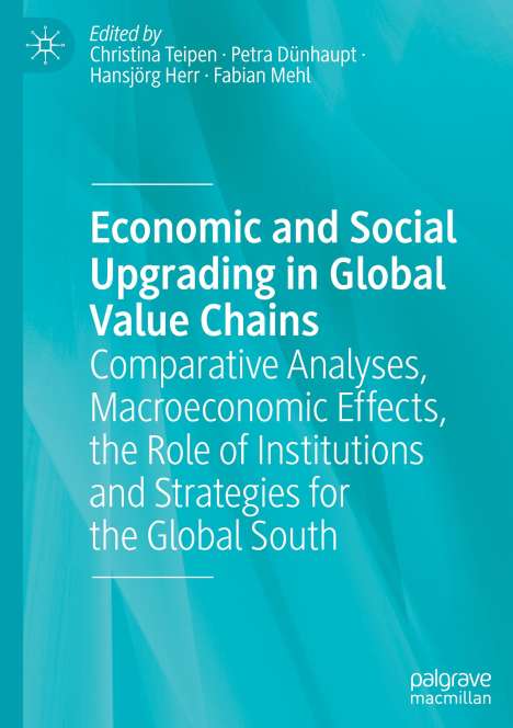 Economic and Social Upgrading in Global Value Chains, Buch