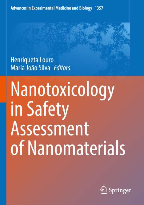 Nanotoxicology in Safety Assessment of Nanomaterials, Buch
