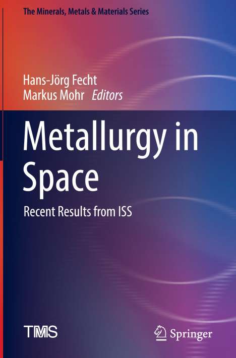 Metallurgy in Space, Buch