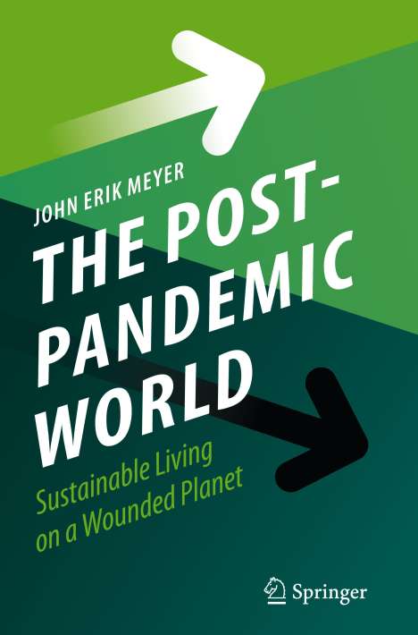 John Erik Meyer: The Post-Pandemic World, Buch
