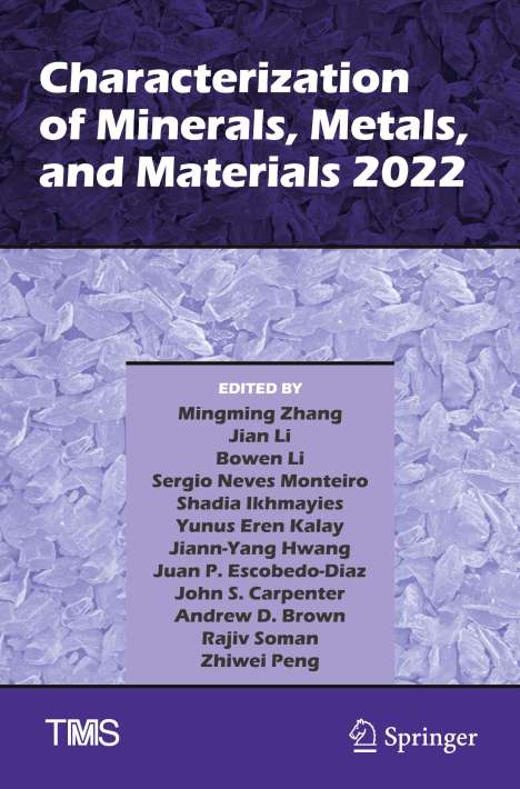Characterization of Minerals, Metals, and Materials 2022, Buch