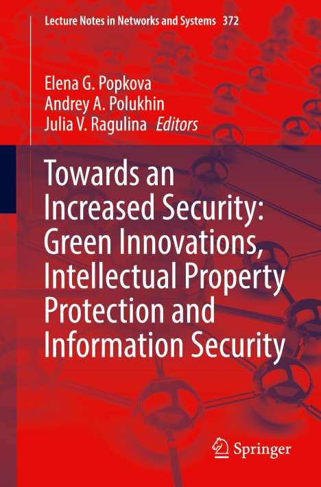 Towards an Increased Security: Green Innovations, Intellectual Property Protection and Information Security, Buch