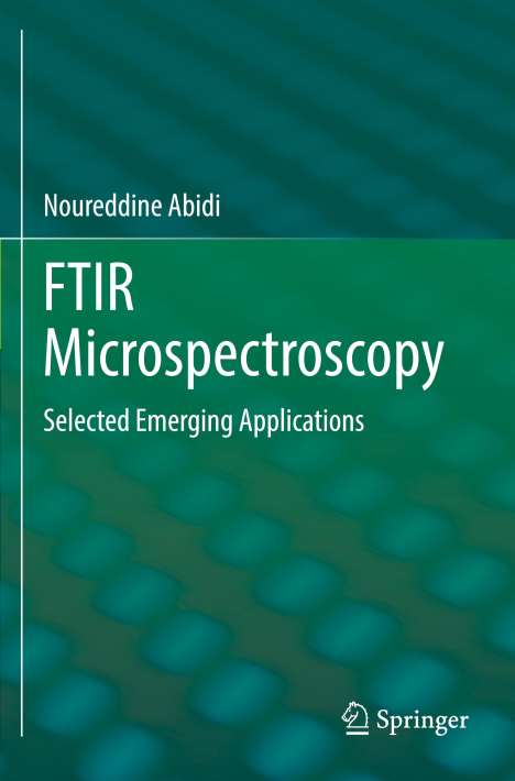 Noureddine Abidi: FTIR Microspectroscopy, Buch