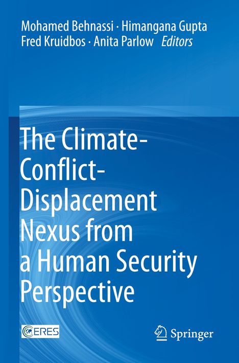The Climate-Conflict-Displacement Nexus from a Human Security Perspective, Buch