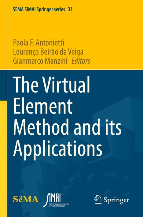 The Virtual Element Method and its Applications, Buch