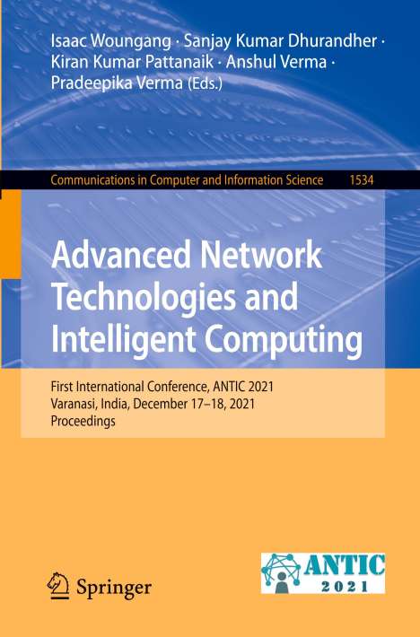 Advanced Network Technologies and Intelligent Computing, Buch