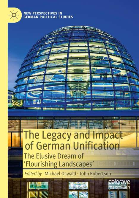 The Legacy and Impact of German Unification, Buch