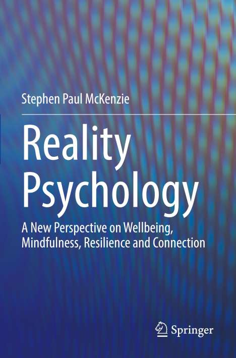 Stephen Paul Mckenzie: Reality Psychology, Buch