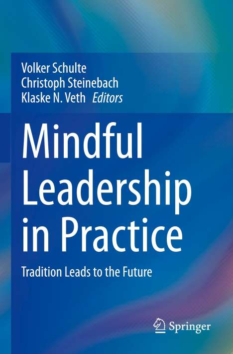 Mindful Leadership in Practice, Buch