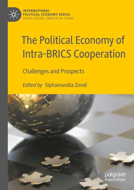 The Political Economy of Intra-BRICS Cooperation, Buch