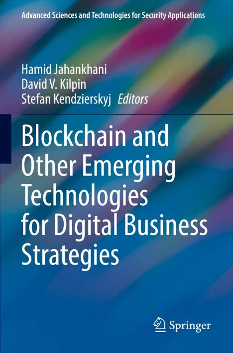 Blockchain and Other Emerging Technologies for Digital Business Strategies, Buch
