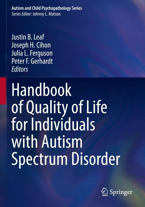 Handbook of Quality of Life for Individuals with Autism Spectrum Disorder, Buch