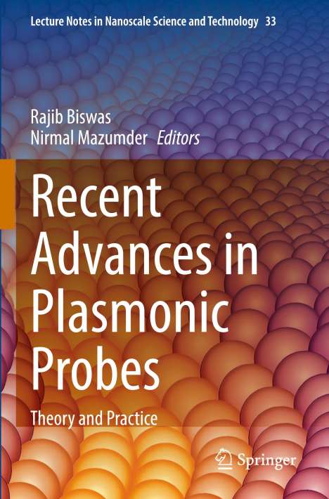Recent Advances in Plasmonic Probes, Buch