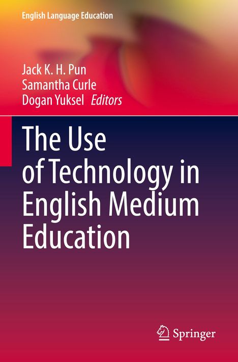 The Use of Technology in English Medium Education, Buch
