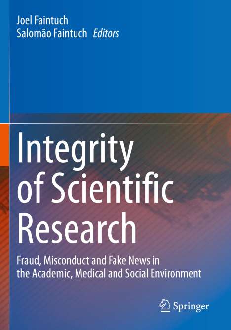 Integrity of Scientific Research, Buch