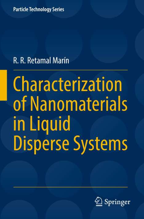 R. R. Retamal Marín: Characterization of Nanomaterials in Liquid Disperse Systems, Buch