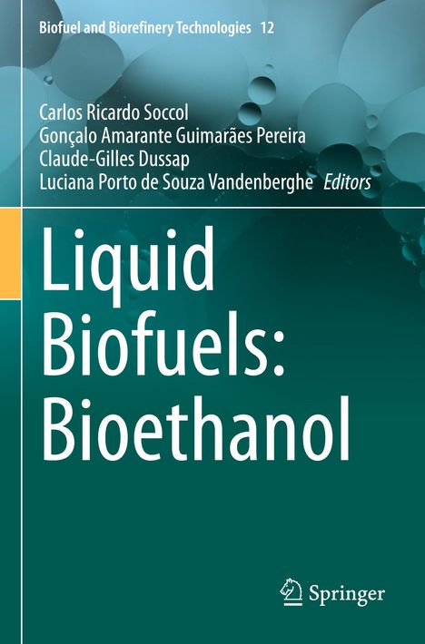 Liquid Biofuels: Bioethanol, Buch