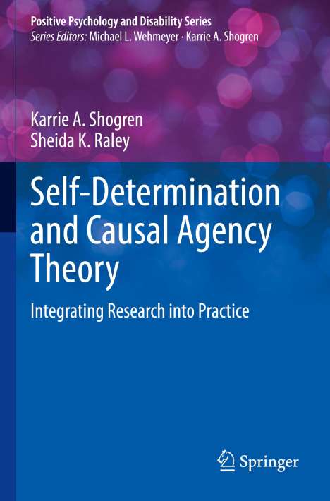 Sheida K. Raley: Self-Determination and Causal Agency Theory, Buch
