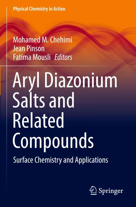 Aryl Diazonium Salts and Related Compounds, Buch