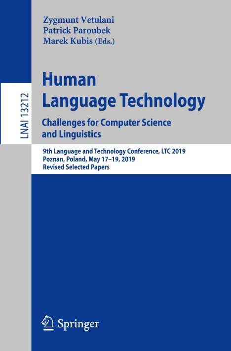 Human Language Technology. Challenges for Computer Science and Linguistics, Buch