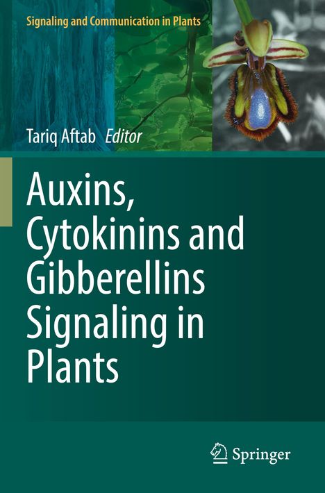 Auxins, Cytokinins and Gibberellins Signaling in Plants, Buch