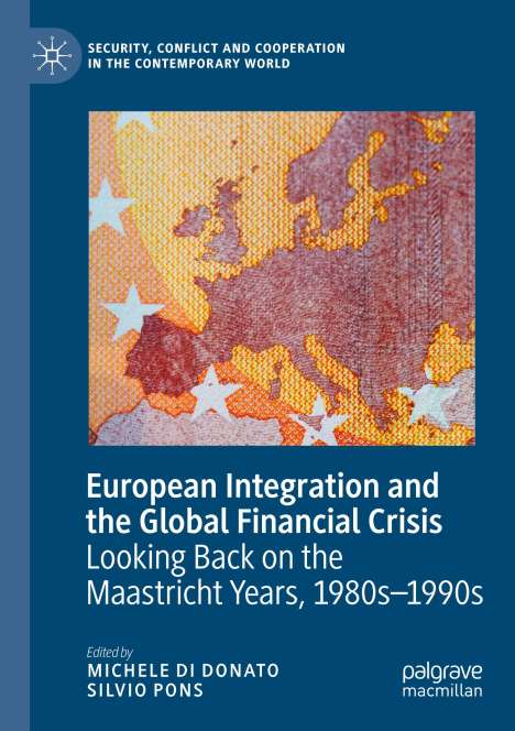 European Integration and the Global Financial Crisis, Buch