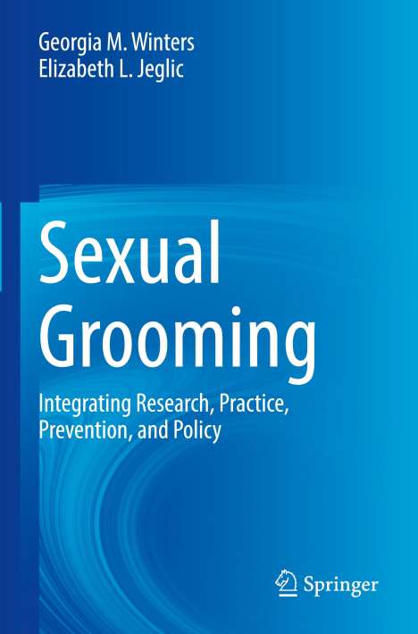 Elizabeth L. Jeglic: Sexual Grooming, Buch