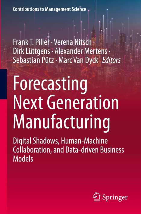Forecasting Next Generation Manufacturing, Buch