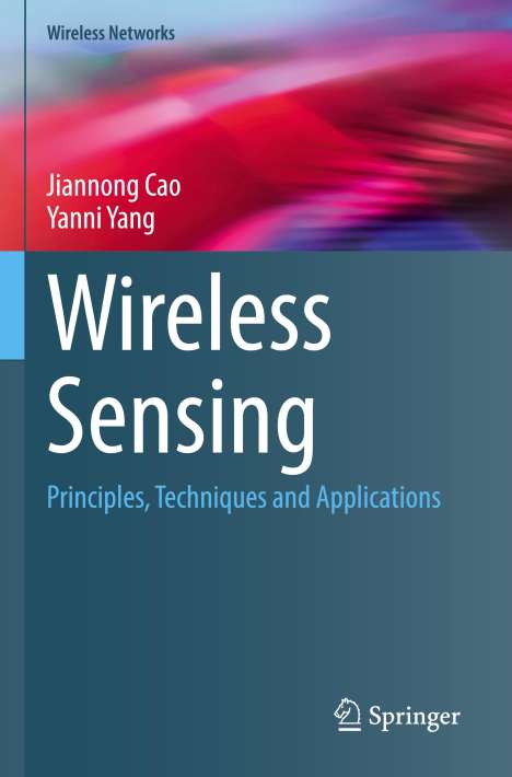 Yanni Yang: Wireless Sensing, Buch