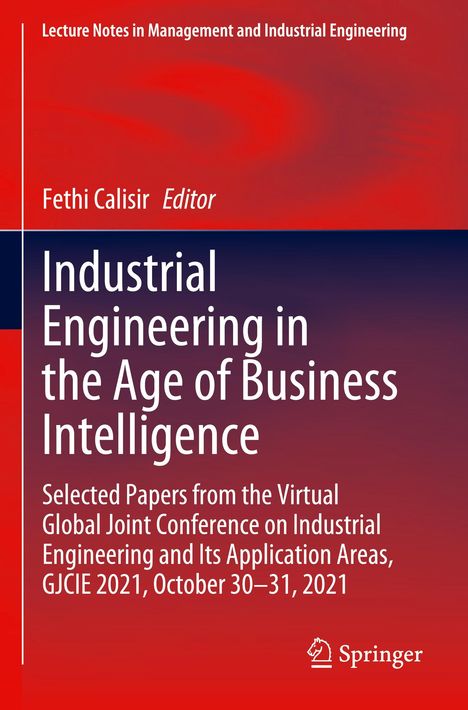 Industrial Engineering in the Age of Business Intelligence, Buch