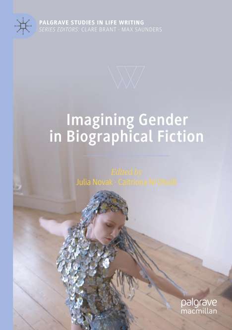 Imagining Gender in Biographical Fiction, Buch