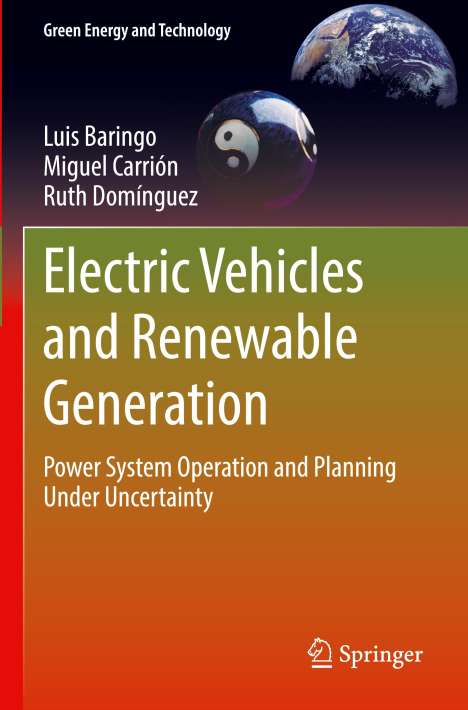 Luis Baringo: Electric Vehicles and Renewable Generation, Buch