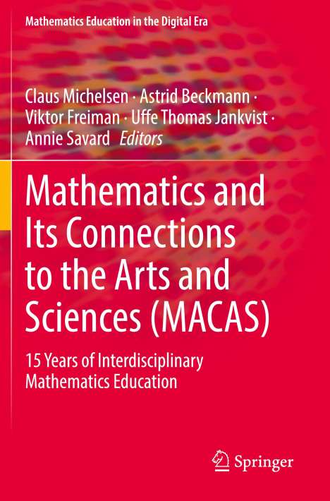 Mathematics and Its Connections to the Arts and Sciences (MACAS), Buch