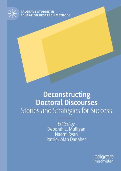 Deconstructing Doctoral Discourses, Buch