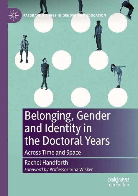 Rachel Handforth: Belonging, Gender and Identity in the Doctoral Years, Buch